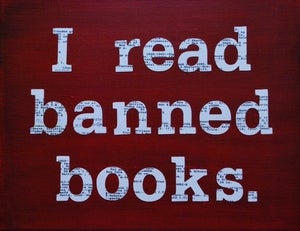 I read banned books