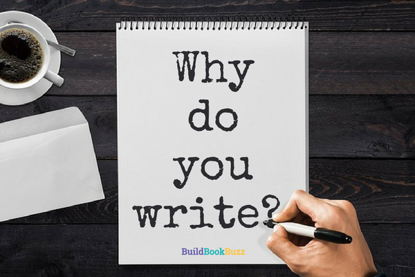 Why do you write?